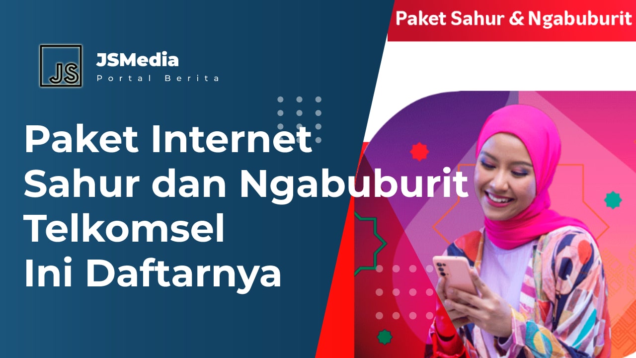 Paket Internet Sahur dan Ngabuburit Telkomsel