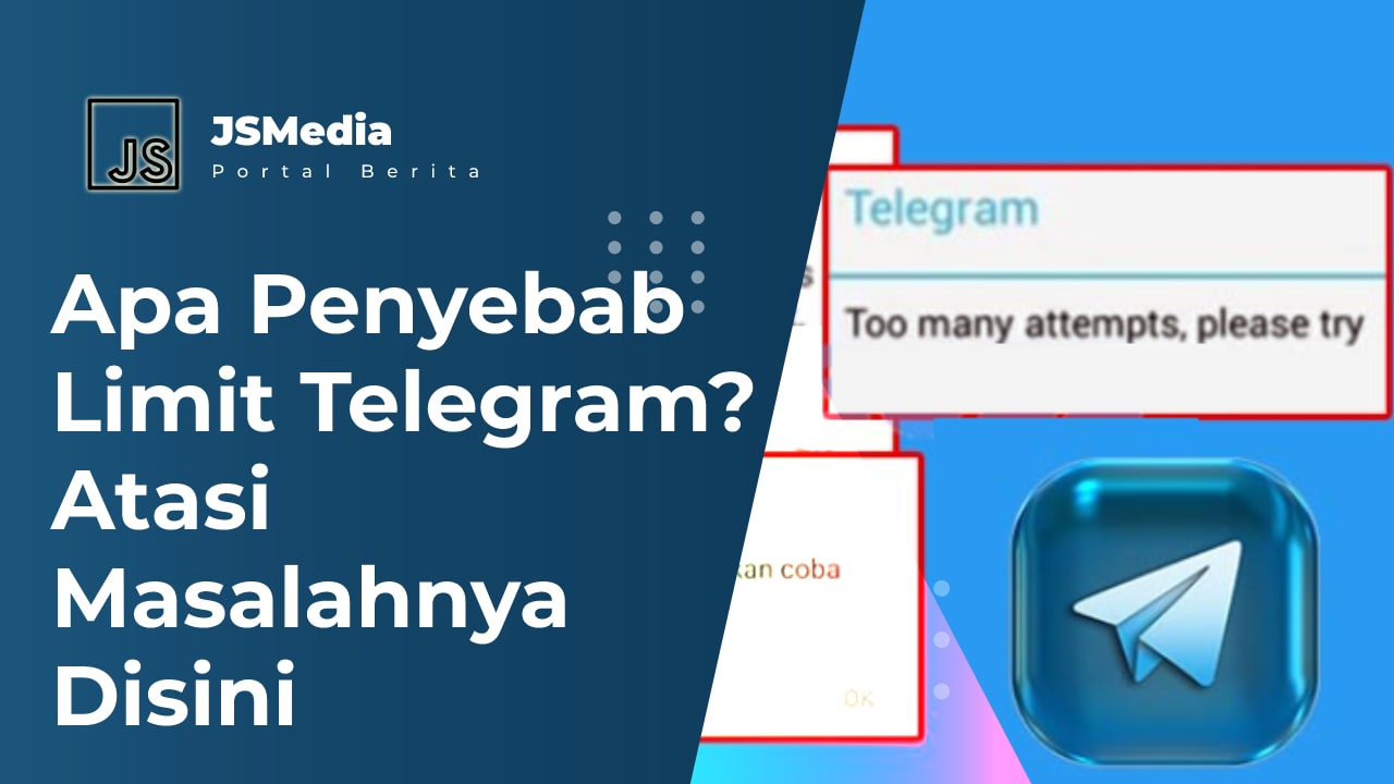 Penyebab Limit Telegram