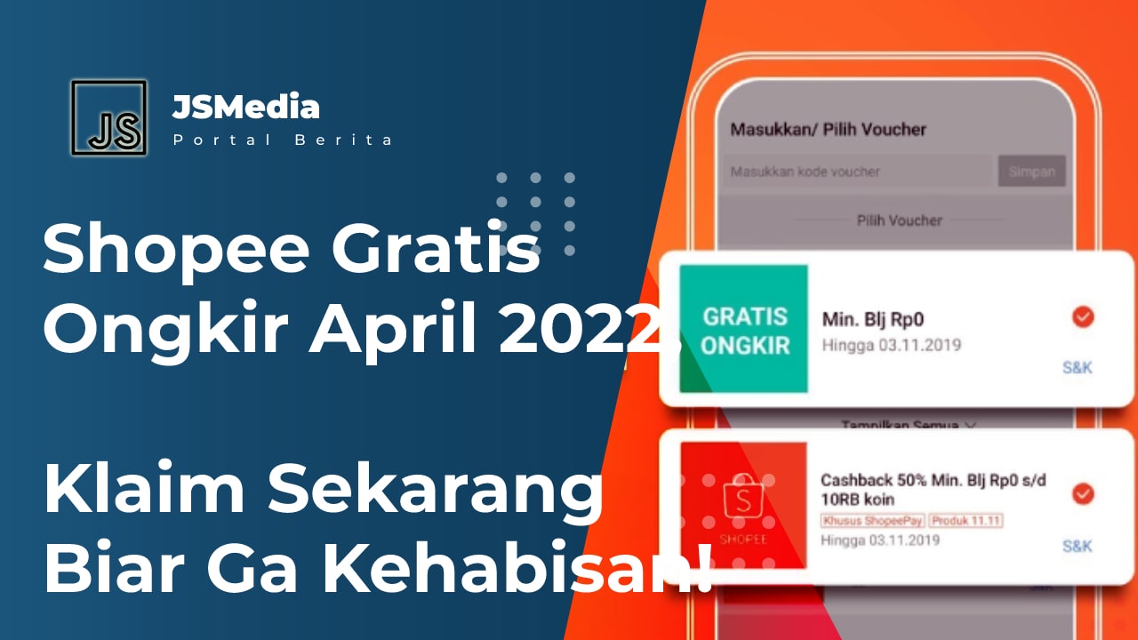Shopee Gratis Ongkir 2023 Klaim Sekarang Biar Ga Kehabisan