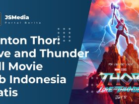Nonton Thor: Love and Thunder
