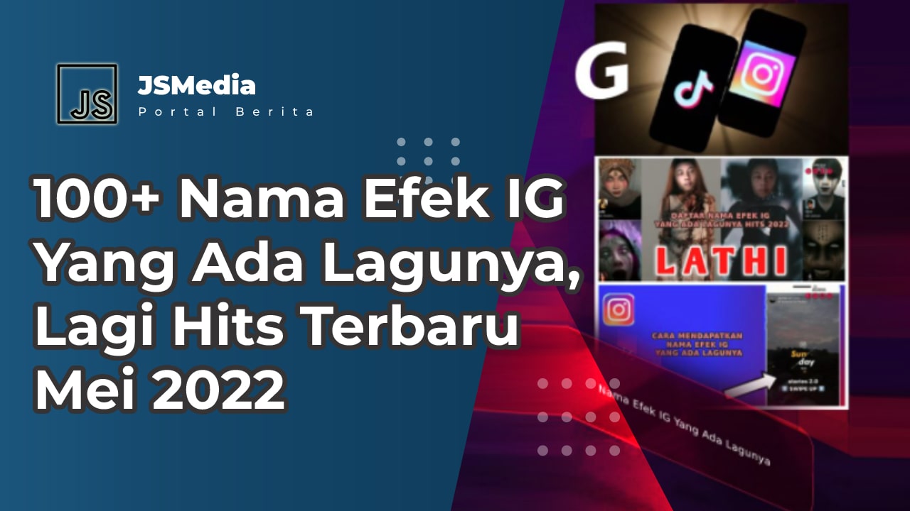 Nama Efek IG Yang Ada Lagunya