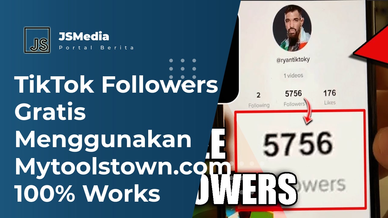 TikTok Followers Gratis Menggunakan Mytoolstown.com