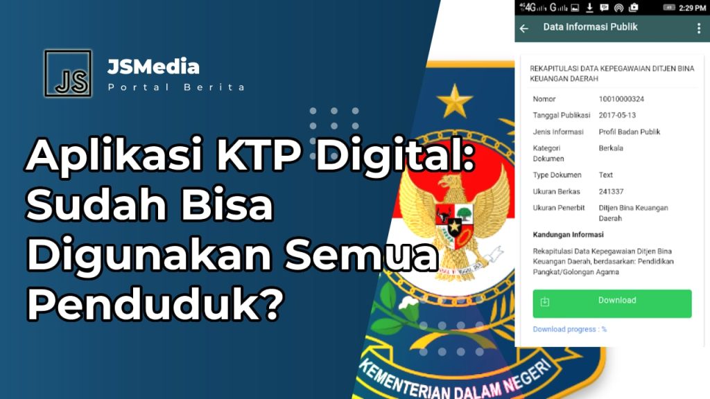 Aplikasi KTP Digital: Sudah Bisa Digunakan Semua Penduduk?