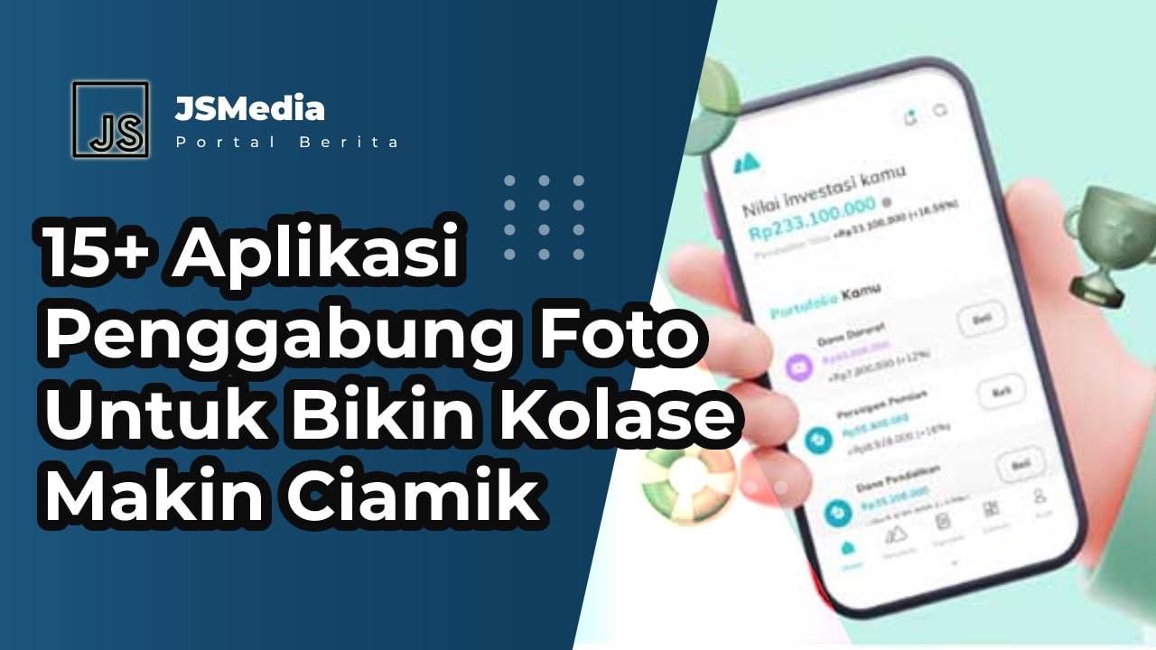 Aplikasi Penggabung Foto Untuk Bikin Kolase