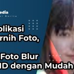 Aplikasi Penjernih Foto