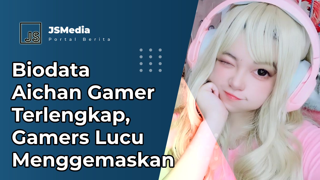 Biodata Aichan Gamer Terlengkap