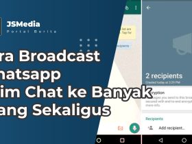 Cara Broadcast Whatsapp