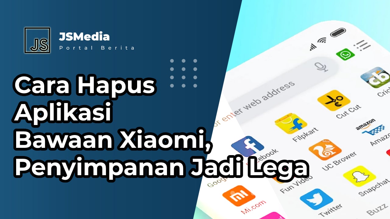 Cara Hapus Aplikasi Bawaan Xiaomi