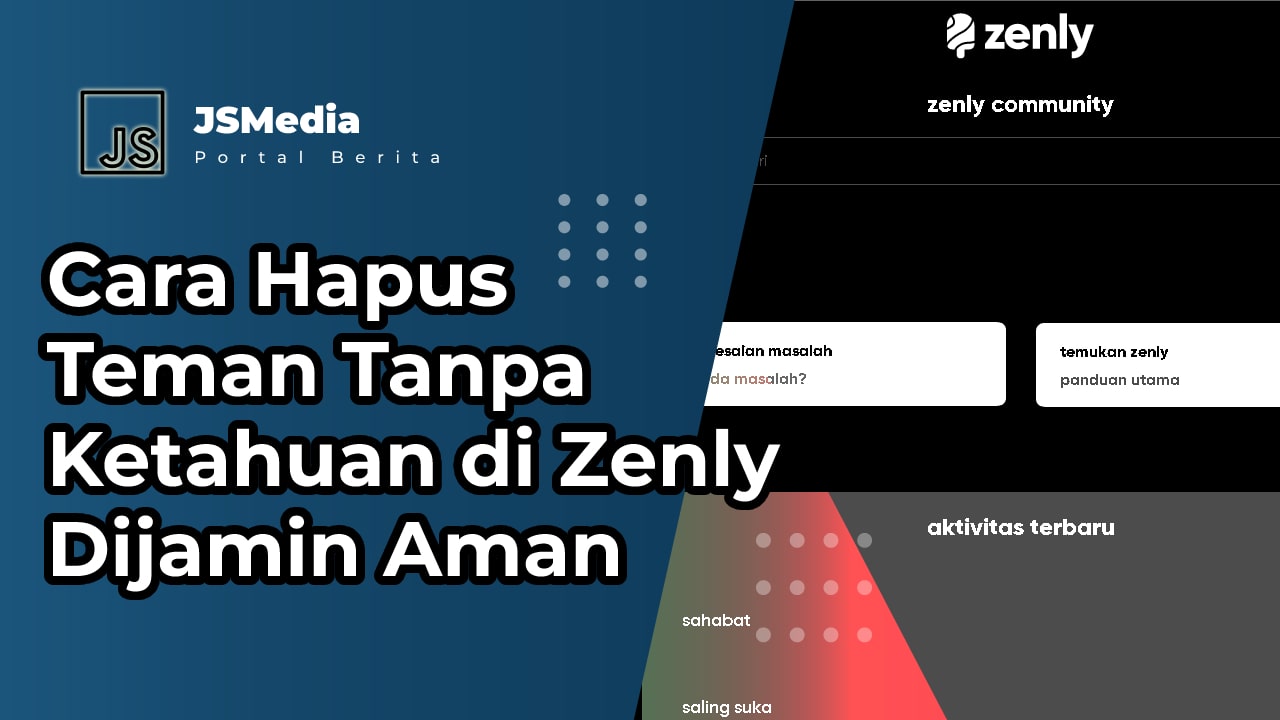 Cara Hapus Teman Tanpa Ketahuan di Zenly