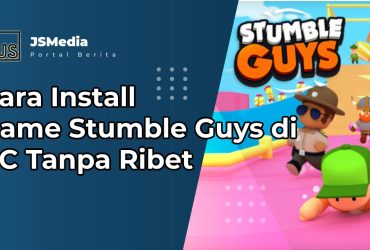 Cara Install Game Stumble Guys di PC