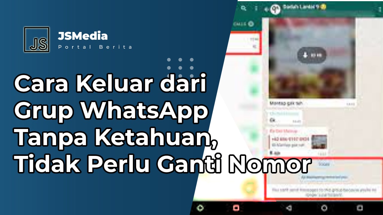 Cara Keluar dari Grup WhatsApp Tanpa Ketahuan