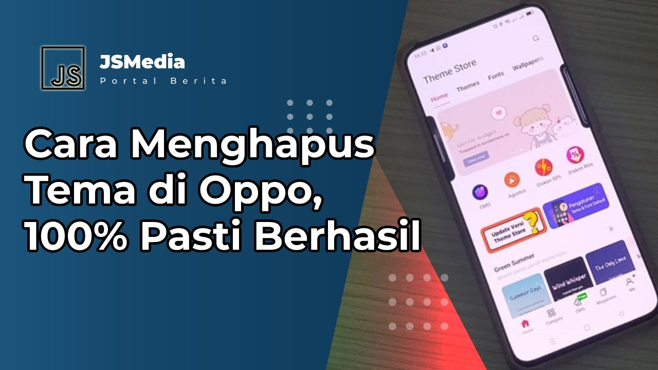 Cara Menghapus Tema di Oppo