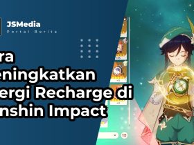 Cara Meningkatkan Energi Recharge di Genshin Impact
