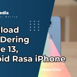 Download Nada Dering iPhone 13