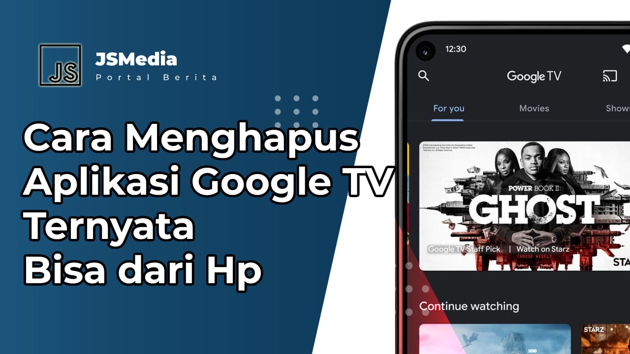 Menghapus Aplikasi Google TV