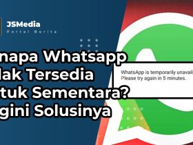 Kenapa Whatsapp Tidak Tersedia Untuk Sementara