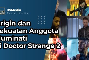 Origin dan Kekuatan Anggota Illuminati