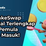 PancakeSwap Tutorial Terlengkap