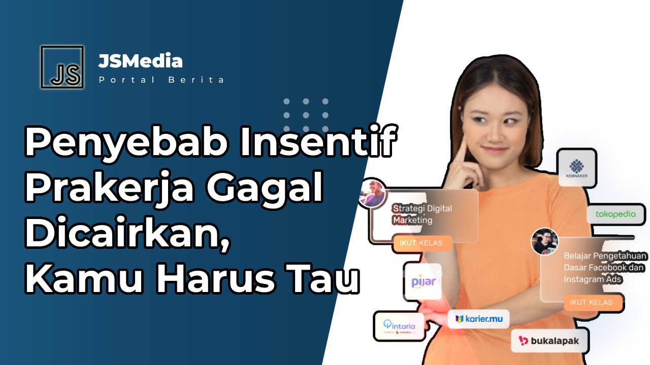 Penyebab Insentif Prakerja Gagal Dicairkan