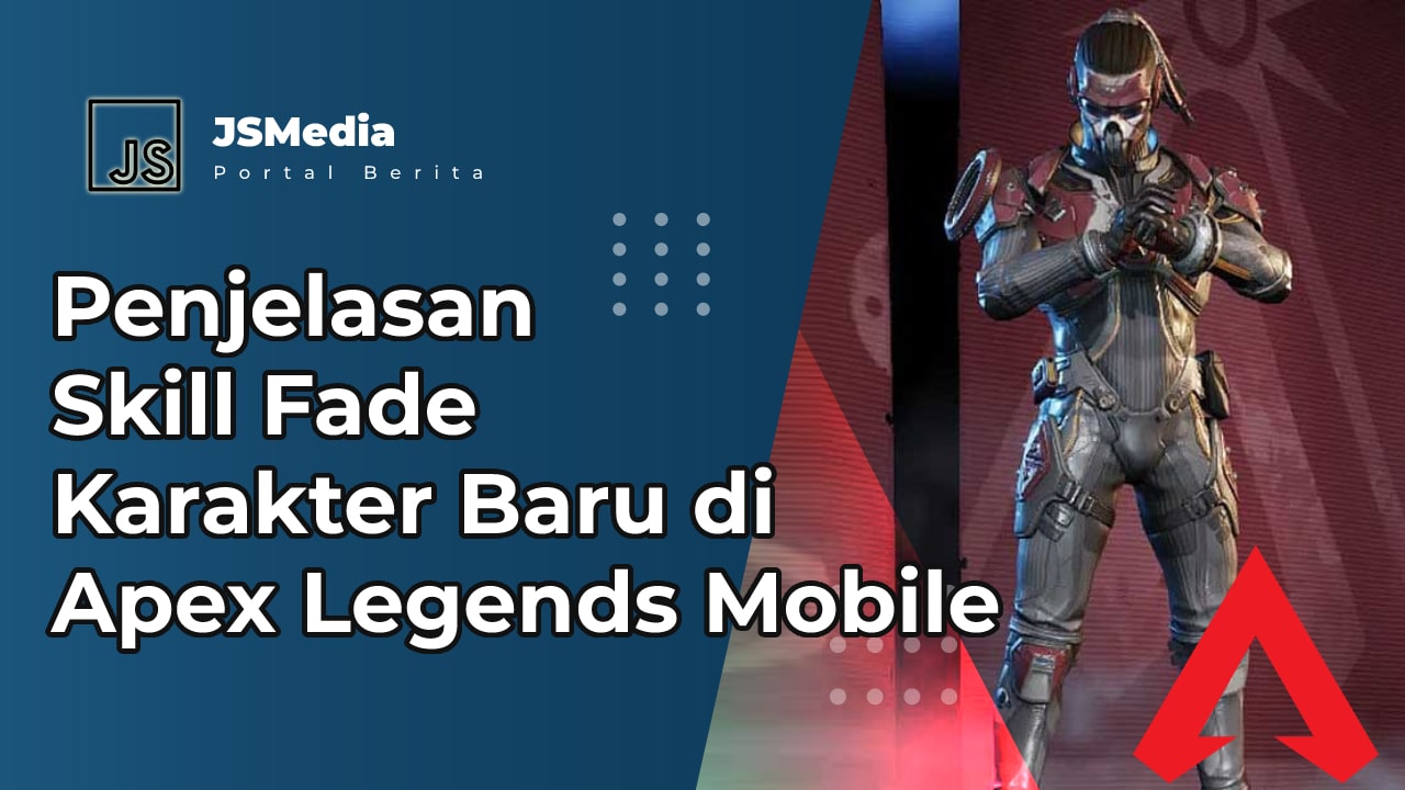 Skill Fade Karakter Baru di Apex Legends Mobile