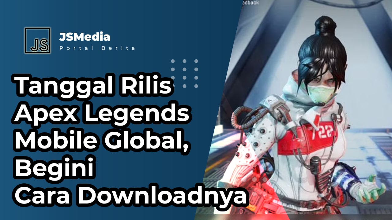 Tanggal Rilis Apex Legends Mobile Global