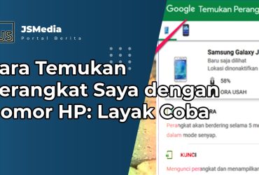 Cara Temukan Perangkat Saya dengan Nomor HP