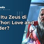 Siapa Itu Zeus di Film Thor: Love and Thunder?