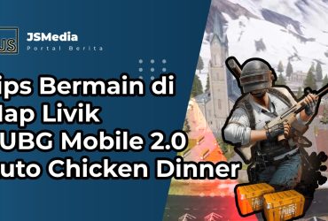 Tips Bermain di Map Livik PUBG Mobile 2.0 Auto Chicken Dinner