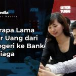 Berapa Lama Transfer Uang dari Luar Negeri ke Bank CIMB Niaga