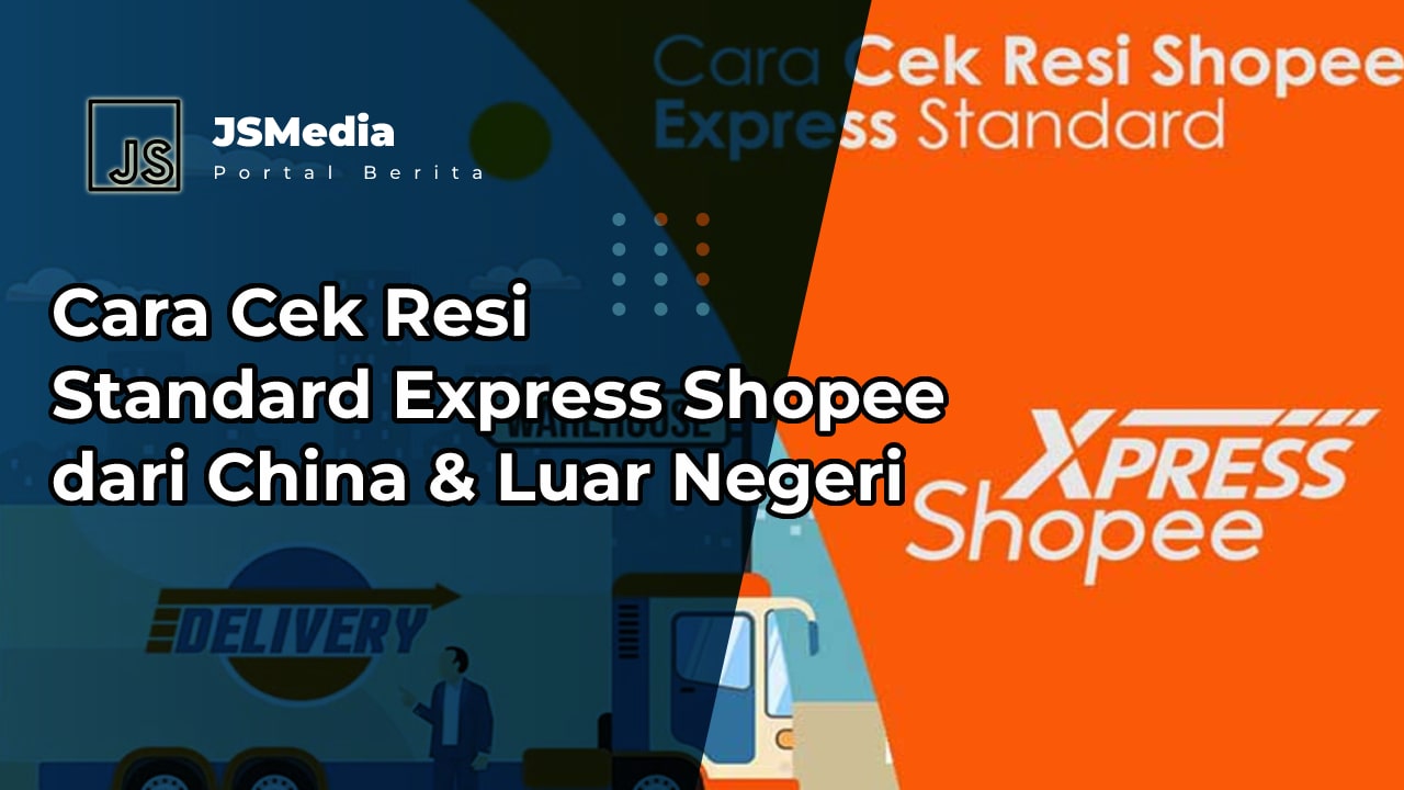 Cara Cek Resi Standard Express Shopee