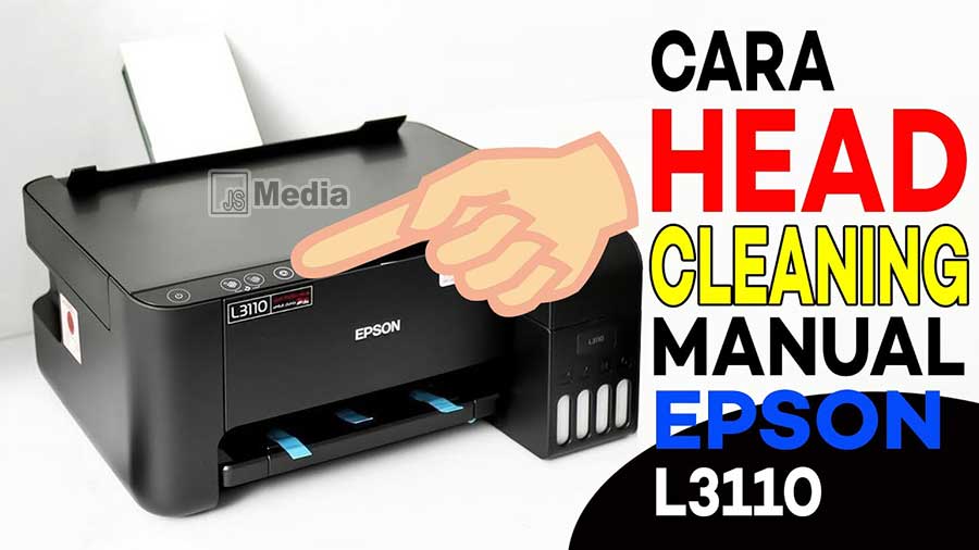 Cara Cleaning Printer Epson L3110 