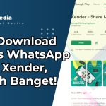 Cara Download Status WhatsApp Pakai Xender
