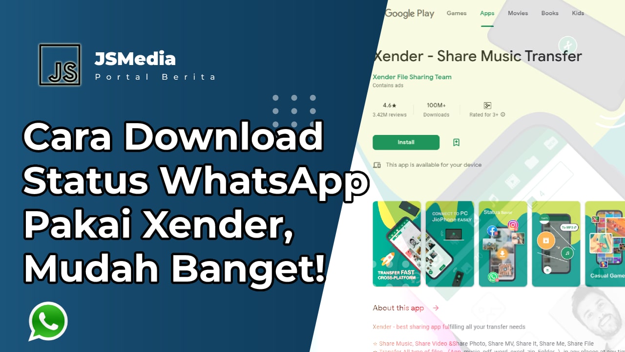 Cara Download Status WhatsApp Pakai Xender
