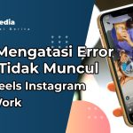 Cara Mengatasi Error Lagu Tidak Muncul di Reels Instagram