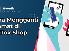 Cara Mengganti Alamat di TikTok Shop