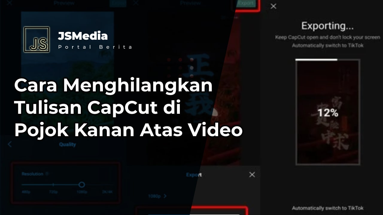 Cara Menghilangkan Tulisan CapCut