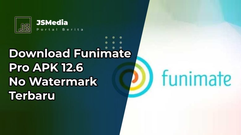 Download Funimate Pro APK 12.6 No Watermark Terbaru