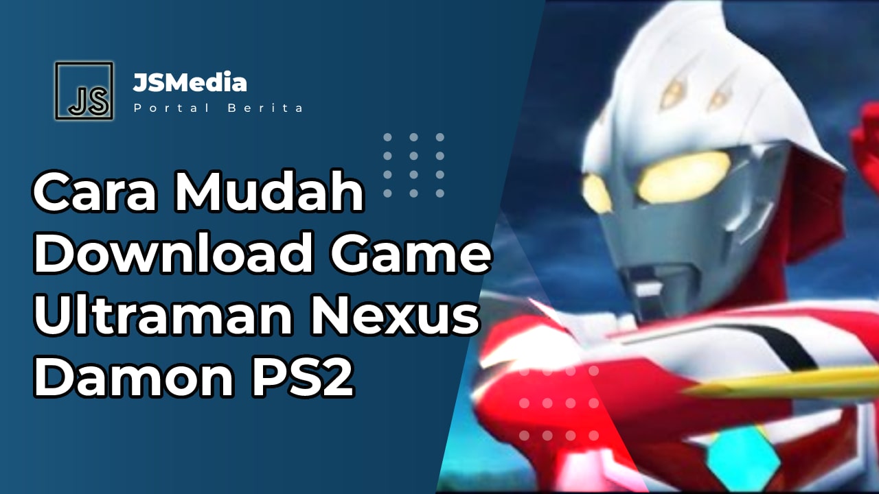 Download Game Ultraman Nexus