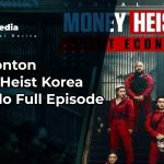 Nonton Money Heist Korea