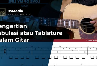 Pengertian Tabulasi atau Tablature