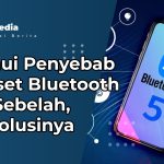 Penyebab Headset Bluetooth Mati