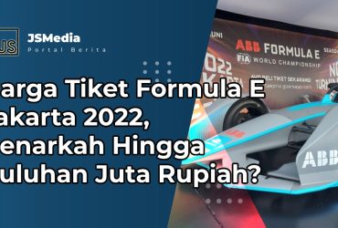 Harga Tiket Formula E