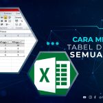 Cara Membuat Tabel Excel Semua Versi