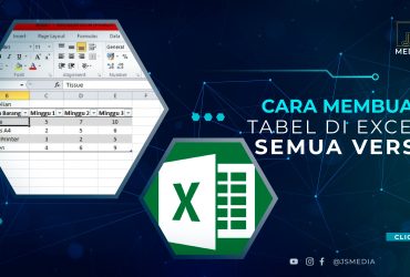 Cara Membuat Tabel Excel Semua Versi