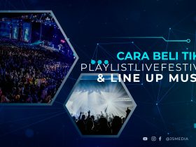 Cara Beli Tiket Playlistlivefestival