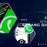 5 Tanda WhatsApp Sedang Disadap