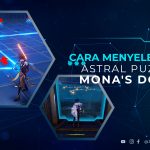 Cara Menyelesaikan Astral Puzzle di Mona's Domain