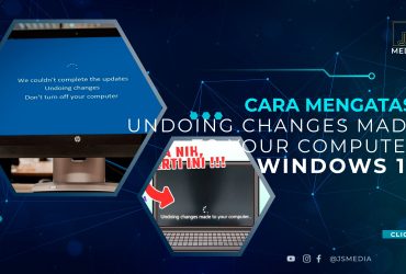 Cara Mengatasi Undoing Changes Made to Your Computer Windows 10