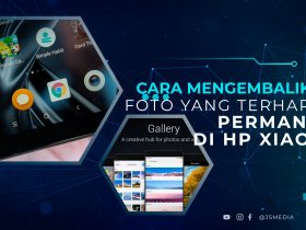 Cara Mengembalikan Foto yang Terhapus Permanen di HP Xiaomi