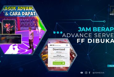 Jam Berapa Advance Server FF Dibuka?